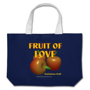 Fruit of love Christian Quotes Tote Bags #Agrainofmustardseed # ...