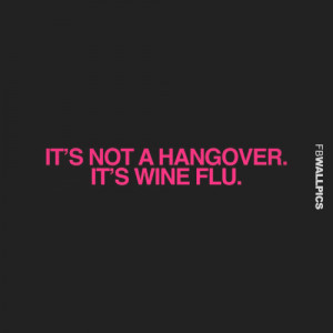 Its Not A Hangover Girly Quote Picture