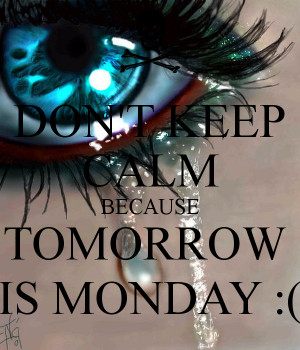 Tomorrows Monday Quotes Kitty. QuotesGram