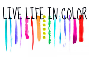 live life in color
