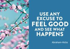 Law of Attraction, Esther Hicks, Quote, Happiness, Blossom, Pretty ...