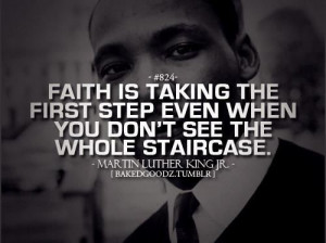 Faith - Martin Luther King