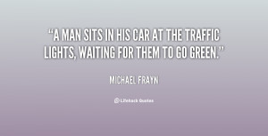 quote-Michael-Frayn-a-man-sits-in-his-car-at-86997.png