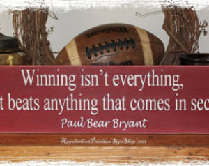 WOOD SIGN Alabama Crimson Tide Bear Bryant Football Quote Wall Hanging ...