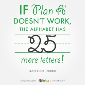 Plan A Quote claire_quotes