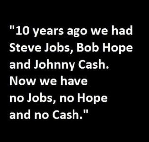 is a funny quote based on a play on words with Steve Jobs, Bob Hope ...