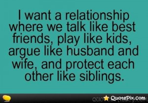 Want A Relationship Where We Talk Like Best Friends.