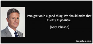 More Gary Johnson Quotes