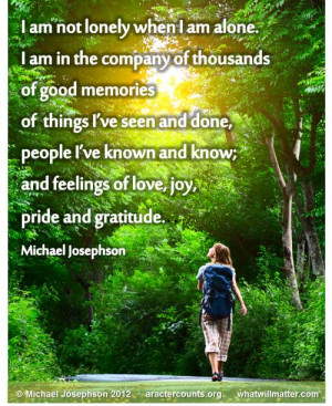 Post image for QUOTE & POSTER: I am not lonely when I am alone. I am ...