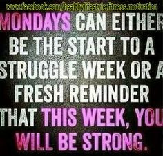 monday more mondays quotes fresh start mondays motivation quotes ...