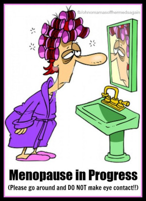 Menopause in progress!!