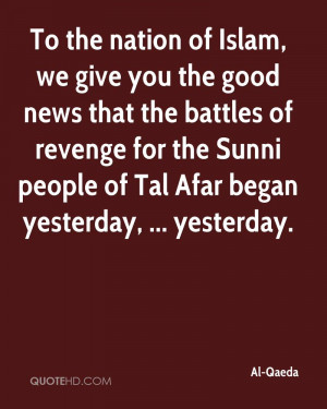 To the nation of Islam, we give you the good news that the battles of ...