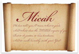 Follow The Prophet Micah