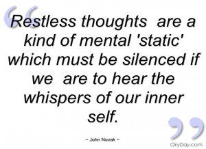 http://www.okyday.com/images/quotes/restless-thoughts-are-kind-of ...