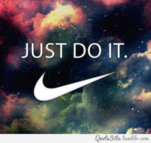 Nike Motivational Quotes Tumblr