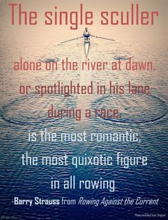 ... rowing.