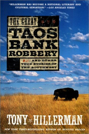Start by marking “The Great Taos Bank Robbery and other True Stories ...