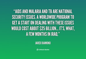 File Name : quote-Jared-Diamond-aids-and-malaria-and-tb-are-national ...