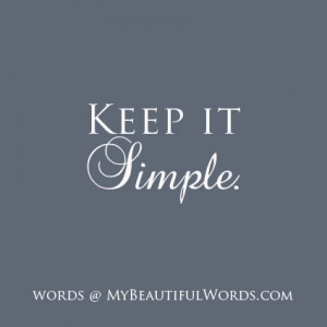 Download Keep It Simple Quotes