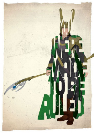 Loki typography print based on a quote from the movie Thor