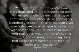 ... been through quite a lot together angelina jolie on brad pitt quote