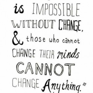 Shaw-Progress-is-impossible-without-change-and-those-who-cannot-change ...