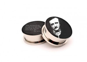 Edgar Allan Poe Quote Picture Plugs in size 6g,4g,2g,0g,00g,7/16inch,1 ...