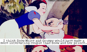 Grumpy Quotes Snow White Walt disney confessions