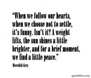 ... little brighter, and for a brief moment, we find a little peace