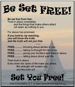 Trust in Jesus and be set free Poem
