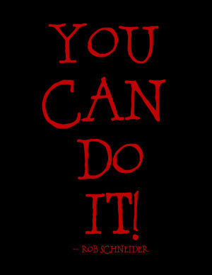 You Can Do It quote #2