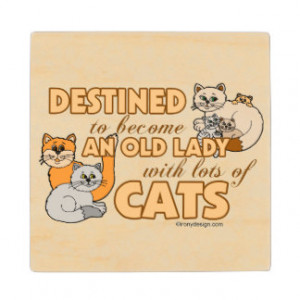 Future Crazy Cat Lady Funny Saying Design Wood Coaster