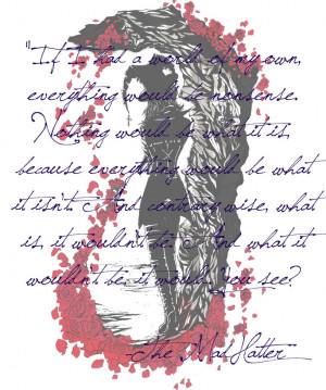 Mad Hatter Quotes Ffbfbadeebe