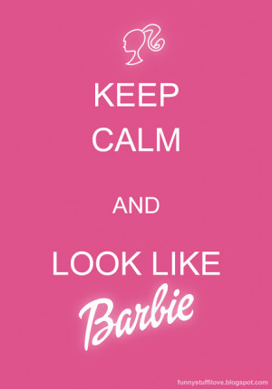 Keep Calm - {Barbie}