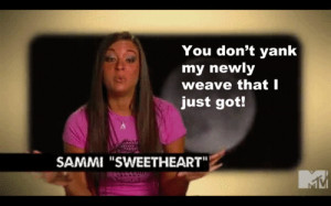 Jersey Shore Sammi Quotes http://www.tumblr.com/tagged/jersey%20shore ...
