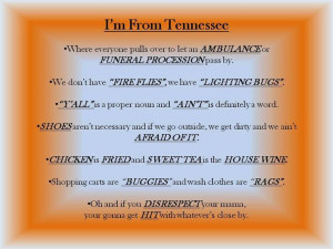 Tennessee girl and proud of it!