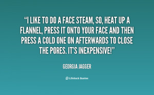 quote-Georgia-Jagger-i-like-to-do-a-face-steam-131486_2.png