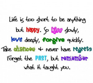 _sayings_life-love-kiss-life-happy-short-quote-regret-quotes-sayings ...