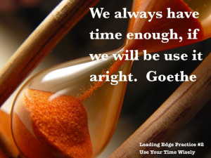 Goethe quote on using time wisely.