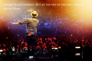 Bruno mars, quotes, sayings, perfect, about yourself