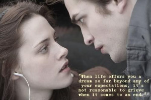 cant believe im repinning this but i actually like this Twilight Quote