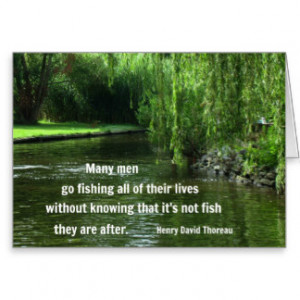 Fishing quote by H.D. Thoreau Cards