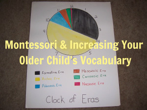 Increasing Your Older Child's Vocabulary The Montessori Way ...
