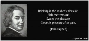 Drinking is the soldier's pleasure; Rich the treasure; Sweet the ...