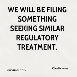 We will be filing something seeking similar regulatory treatment.