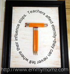 Awesome Teacher appreciation gift. The pencil/crayon letter idea with ...
