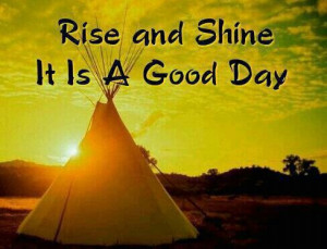 Native American Good Morning Quotes