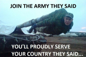 Join-the-army-they-said.jpg