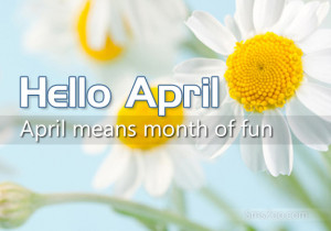 Welcome April Quotes Wishes