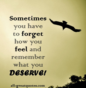 what you deserve quotes
